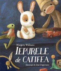 Iepurele de catifea - Margery Williams