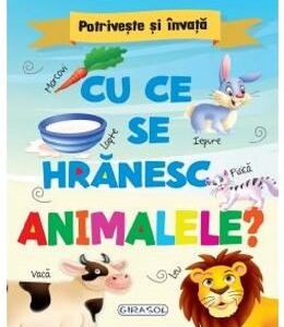 Potriveste si invata: Cu ce se hranesc animalele?