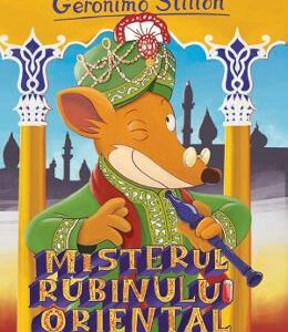 Misterul rubinului oriental - Geronimo Stilton