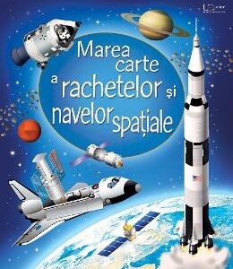 Marea carte a rachetelor si navelor spatiale