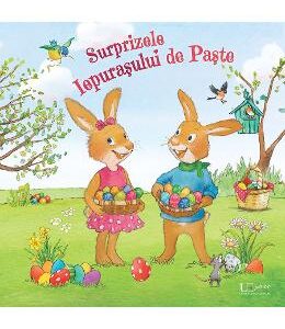 Surprizele Iepurasului de Paste - Lydia Hauenschild, Sabine Straub