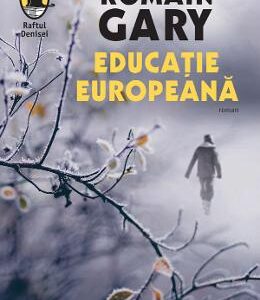 Educatie europeana - Romain Gary