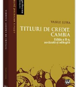 Titluri de credit. Cambia Ed.2 - Vasile Luha