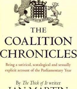 The Coalition Chronicles - Ian Martin