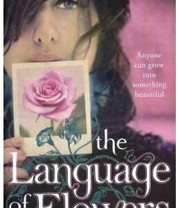 The Language of Flowers - Vanessa Diffenbaugh