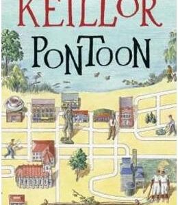 Pontoon: A Lake Wobegon Novel - Garrison Keillor