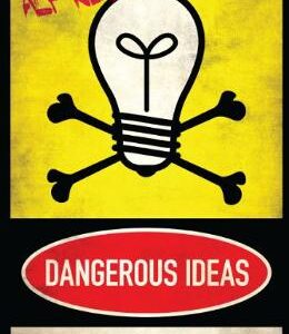 Dangerous Ideas - Alf Rehn