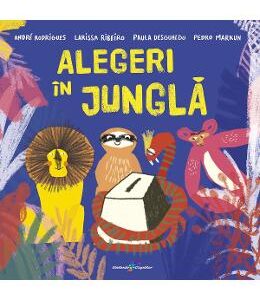 Alegeri in jungla - Andre Rodrigues, Larissa Ribeiro, Paula Desgualdo, Pedro Marku