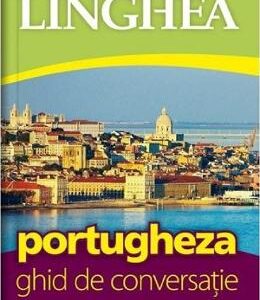 Portugheza. Ghid de conversatie cu  dictionar si gramatica