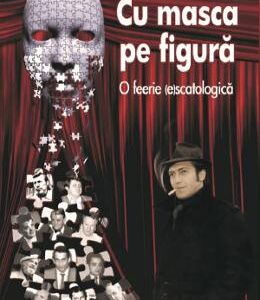 Cu masca pe figura - Mircea Brenciu