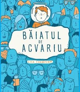 Baiatul de acvariu - Lisa Thompson