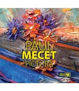 Pictura - Paul Mecet