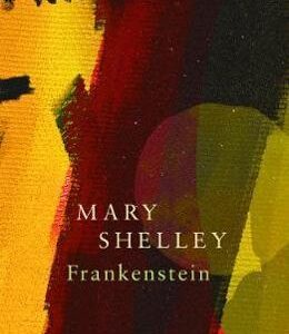 Frankenstein - Mary Shelley