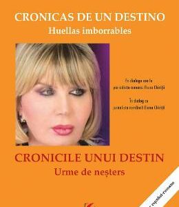 Cronicas de un destino. Huellas imborrables / Cronicile unui destin. Urme de nesters - Gertrudis Ostfeld de Bendayan