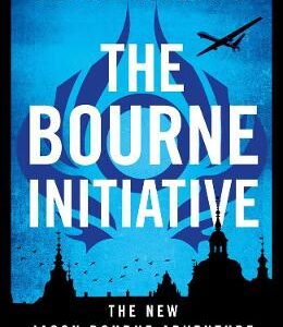 Robert Ludlum's (TM) The Bourne Initiative - Eric Van Lustbader