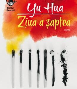 Ziua a saptea - Yu Hua