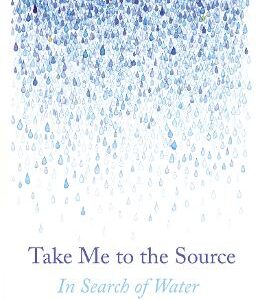 Take Me To The Source - Rupert Wright