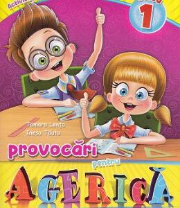 Provocari pentru Agerica - Clasa 1 - Tamara Lenta, Inesa Tautu