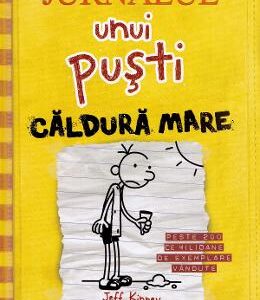 Jurnalul unui pusti Vol.4: Caldura mare - Jeff Kinney