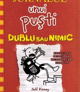 Jurnalul unui pusti Vol.11: Dublu sau nimic - Jeff Kinney