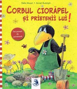 Corbul Ciorapel si prietenii lui - Nele Moost, Annet Rudolph