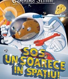 SOS, un soarece in spatiu - Geronimo Stilton