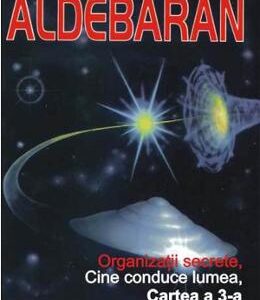 Operatiunea Aldebaran. Cartea a 3-a - Jan Van Helsing