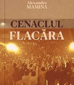 Cenaclul Flacara - Alexandru Mamina