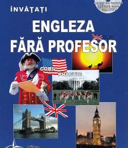 Invatati engleza fara profesor. Curs practic + CD - Emilia Neculai