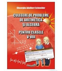 Algebra cls V-VIII. Culegere de matematica