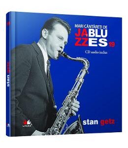 Jazz si blues 19: Stan Getz + CD